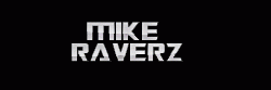 Afbeelding › DJ Mike Raverz